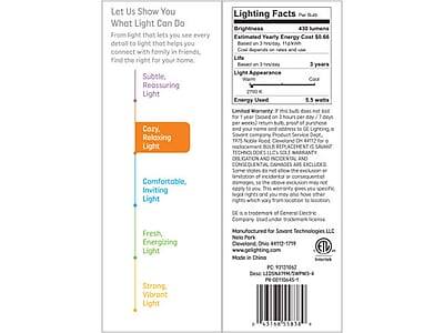 Let Us Show You What Light Can Do

From light that lets you see every detail to light that helps you connect with family and friends, find the right light for your home.

- Subtle, Reassuring Light
- Relaxing Light
- Comfortable, Inviting Light
- Fresh, Energizing Light
- Strong, Vibrant Light

Lighting Facts

Brightness: 430 lumens
Estimated Yearly Energy Cost: $0.64
Based on 3 hours/day, 110 volt
Life: 3 years
Light Appearance: 2700K
Energy Used: 15 watts

Lumens: 430
Life: 3 years

Light Appearance: 2700K

Energy Used: 15 watts

Lumens per Watt: 28.7

Lumens: 430

Lumens per Watt: 28.7

Lighting Facts

Lumens: 430
Life: 3 years
Energy Used: 15 watts

Lumens per Watt: 28.7

Light Appearance: 2700K

Lumens: 43