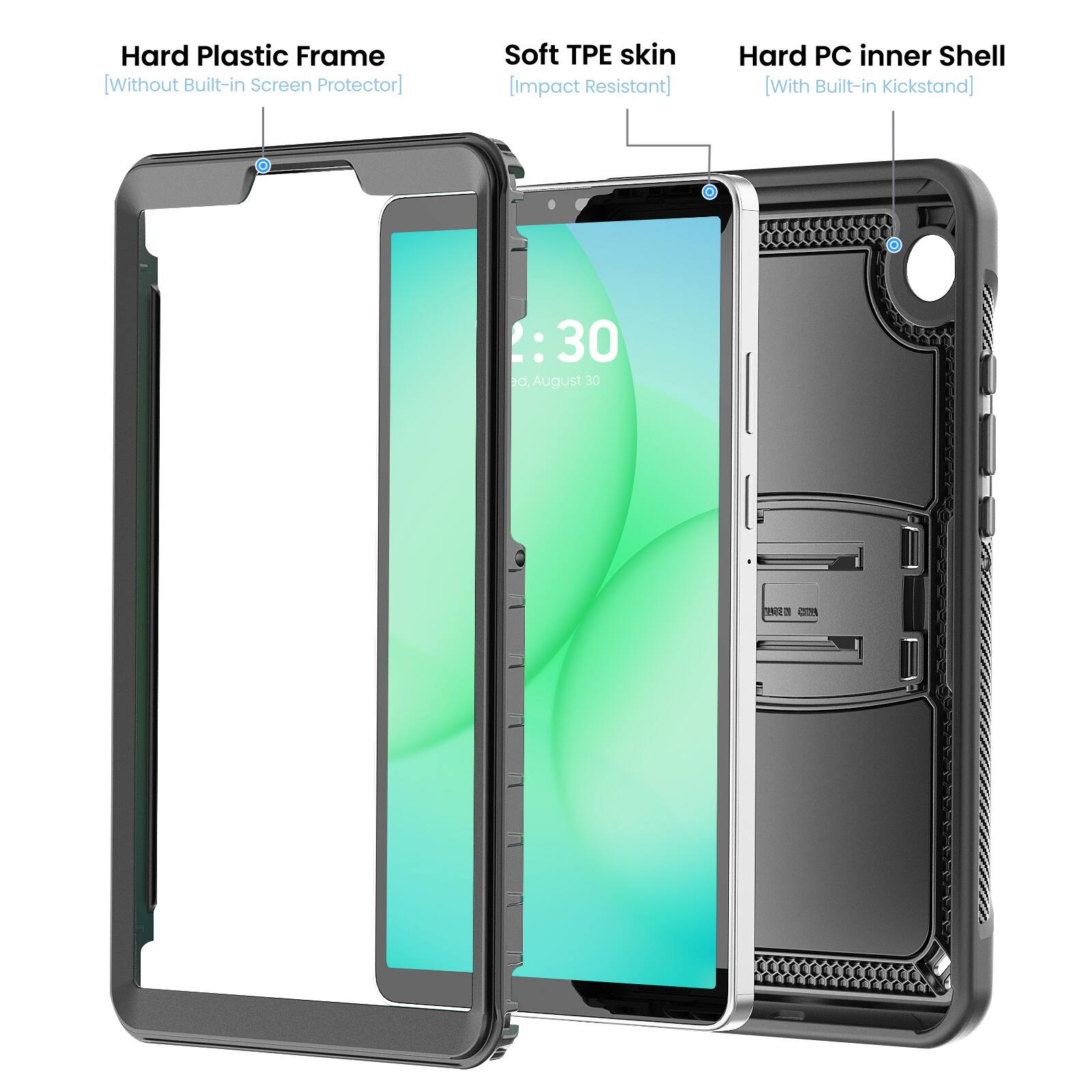 Hard Plastic Frame [Without Built-in Screen Protector]  
Soft TPE skin [Impact Resistant]  
Hard PC inner Shell [With Built-in Kickstand]  

30  
August 30