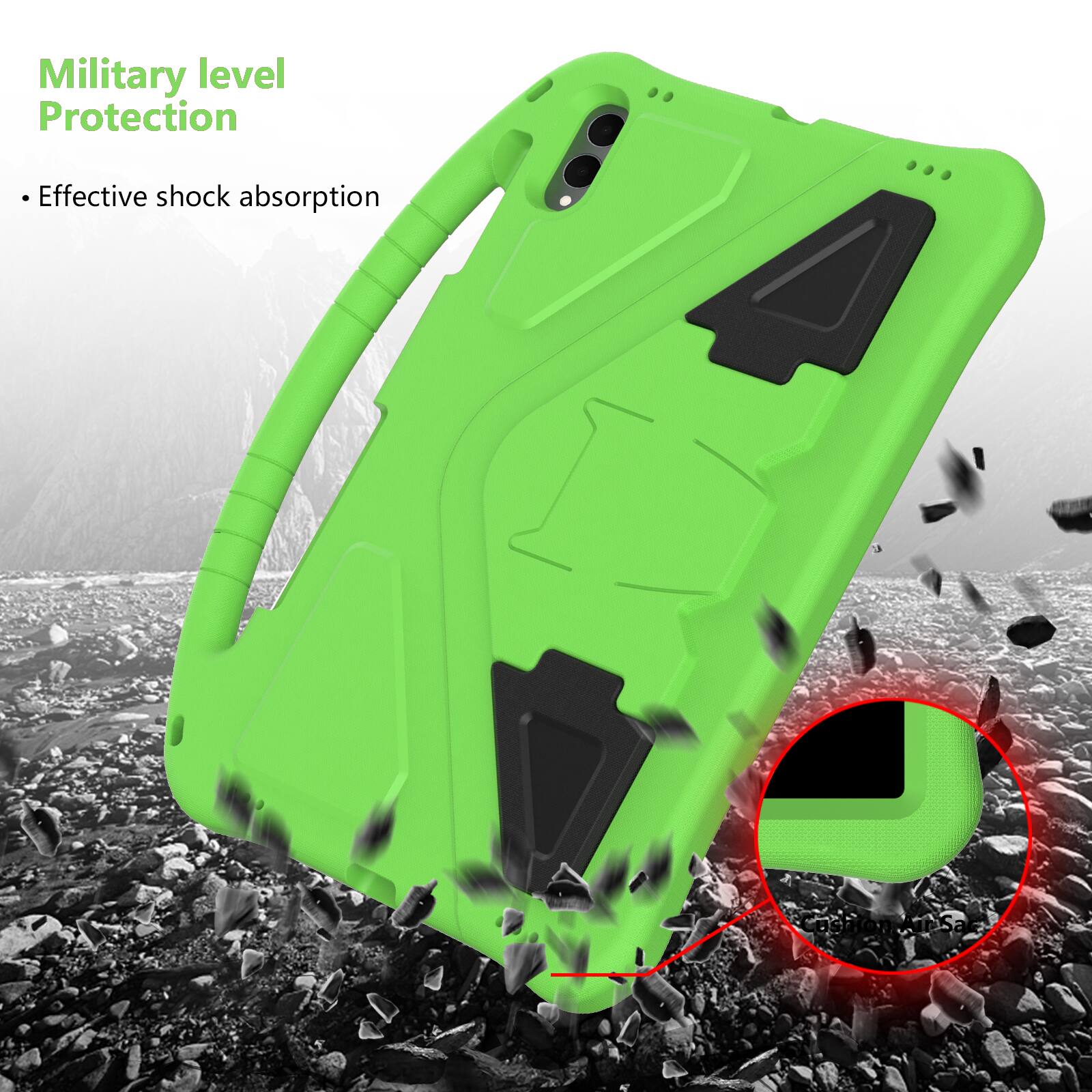 Military level Protection  
Effective shock absorption