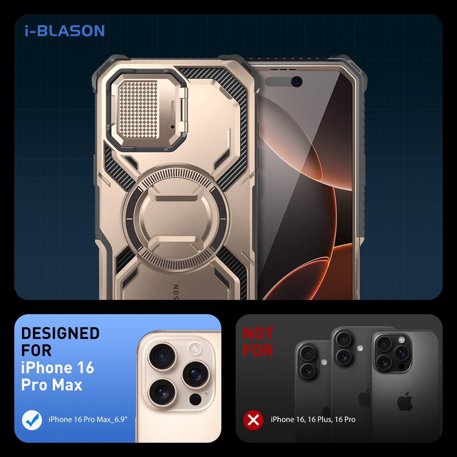 i-BLASON

DESIGNED FOR iPhone 16 Pro Max
iPhone 16 Pro Max_6.9"

NOT FOR iPhone 16, 16 Plus, 16 Pro