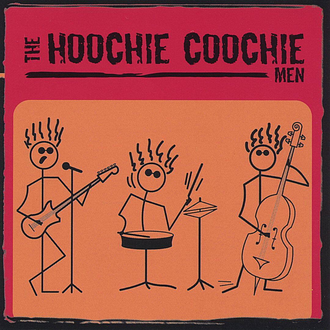 Best Buy The Hoochie Coochie Men [CD]