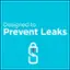 Designed to Prevent Leaks