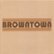 Front Standard. Browntown - Self Titled [CD].