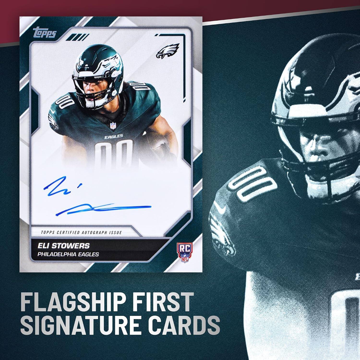 LOPPS  
= DO EAGLES DO TOPPS CERTIFIED AUTOGRAPH ISSUE  
DO  
ELI STOWERS PHILADELPHIA EAGLES  
RC NFL  
FLAGSHIP FIRST SIGNATURE CARDS