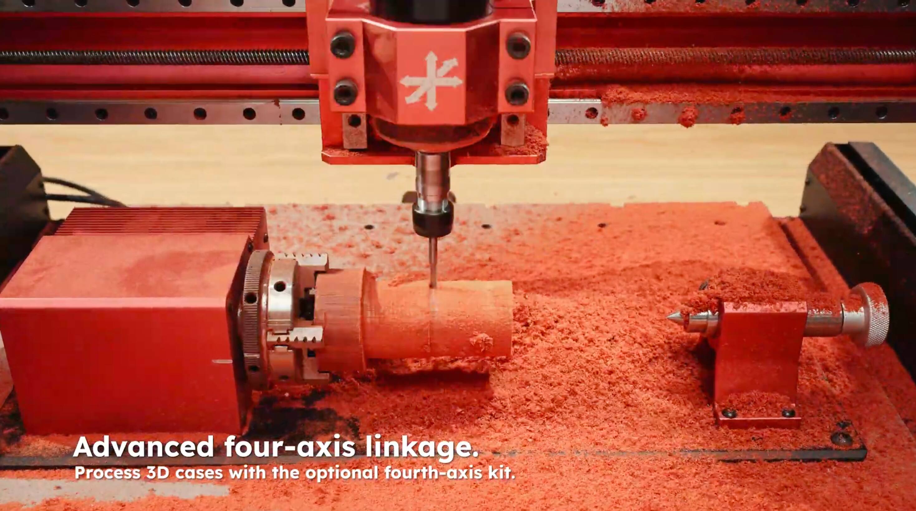 Advanced four-axis linkage.  
Process 3D cases with the optional fourth-axis kit.