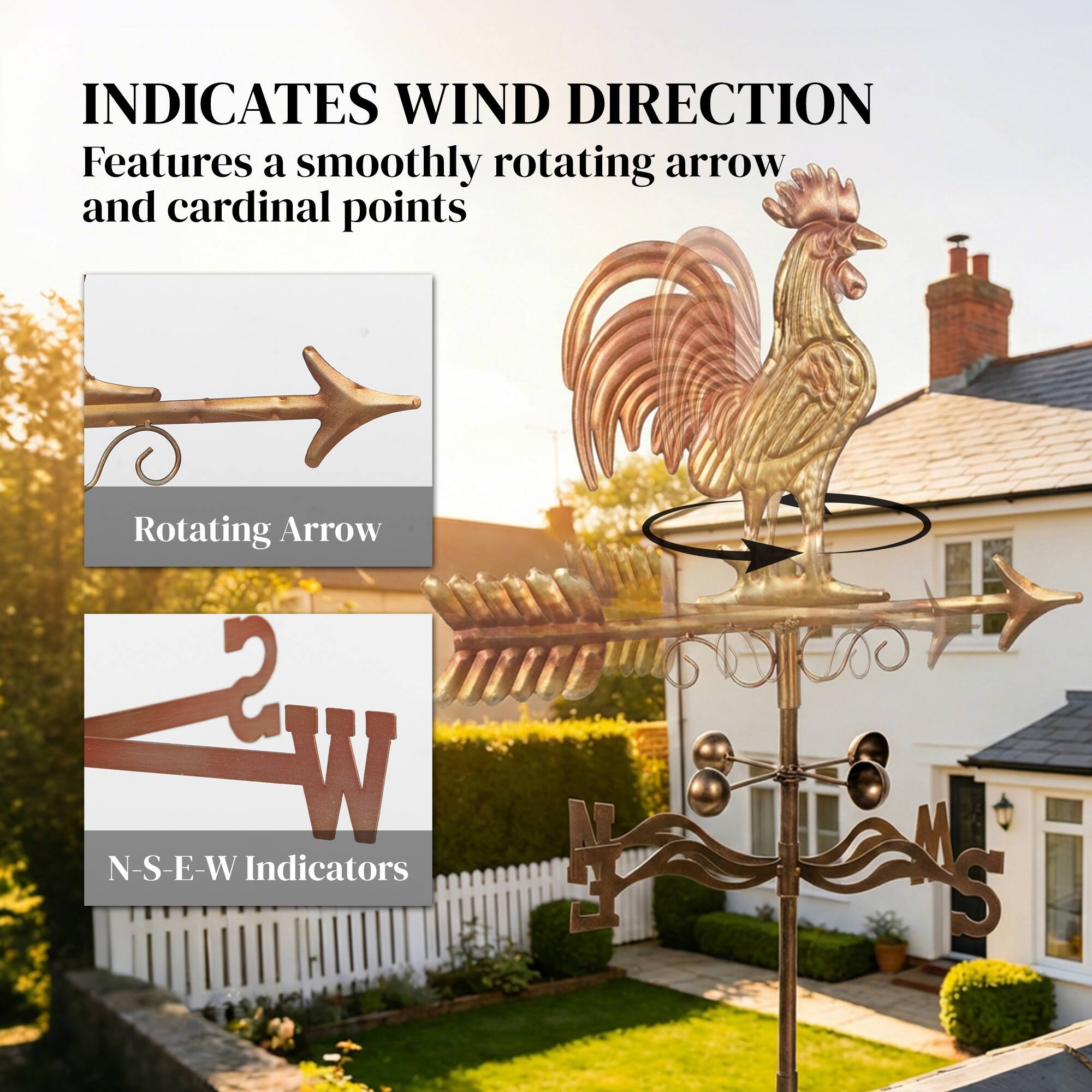 INDICATES WIND DIRECTION  
Features a smoothly rotating arrow and cardinal points  

Rotating Arrow  

N-S-E-W Indicators