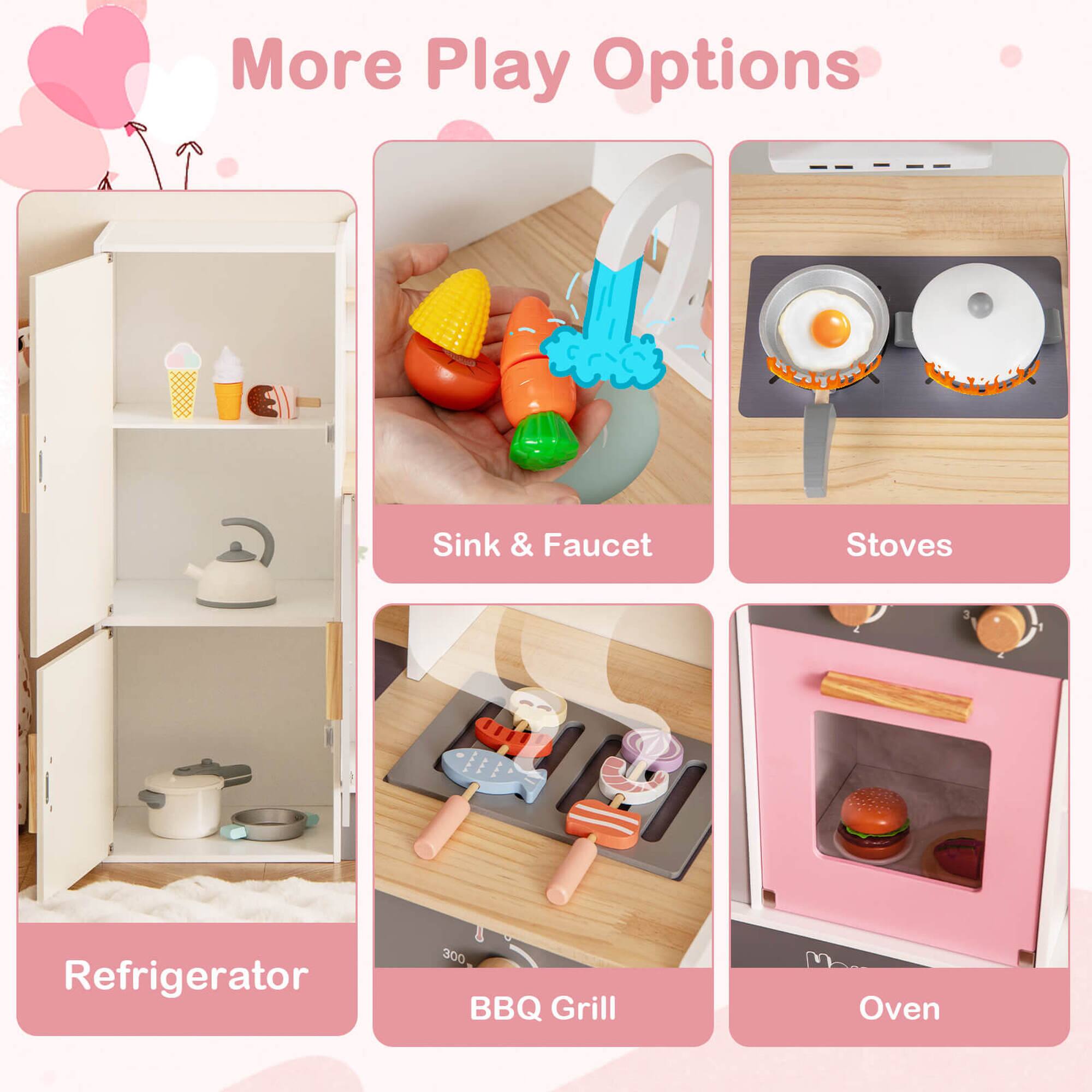 More Play Options

- Sink & Faucet
- Stoves
- Refrigerator
- BBQ Grill
- Oven