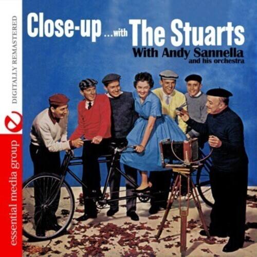Close-up ...with The Stuarts  
With Andy Sannella and his orchestra  

DIGITALLY REMASTERED  
essential media group