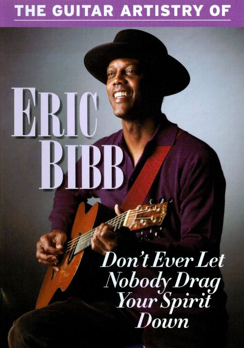 The Guitar Artistry of Eric Bibb [DVD]