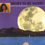 Front Standard. Drawn to My Nights [CD].