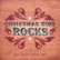 Front Standard. Christmas Time Rocks [CD].