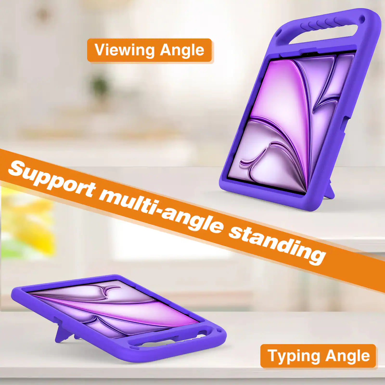 Viewing Angle  
Support multi-angle standing  
Typing Angle