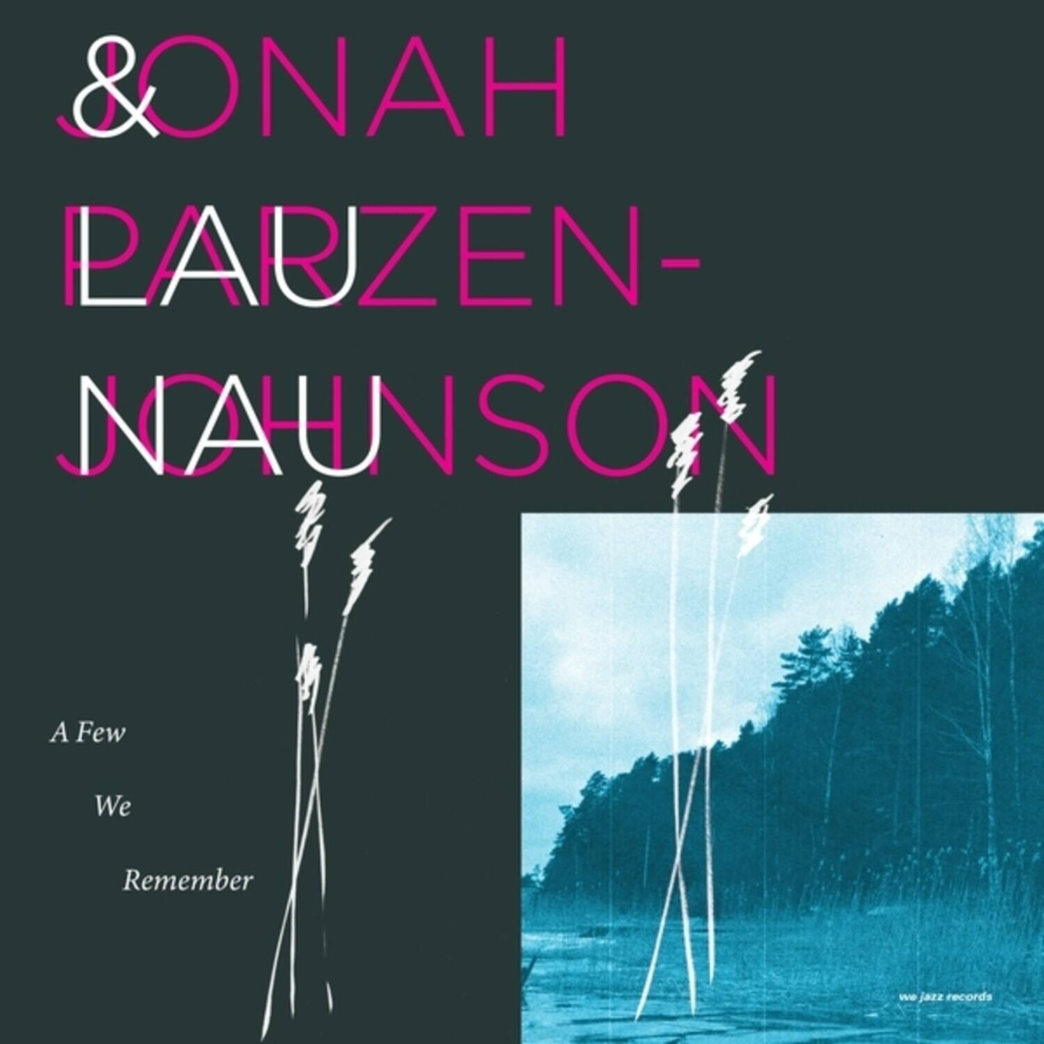 &ONAH PARZEN-NAUNSON  
A Few We Remember  
we jazz records