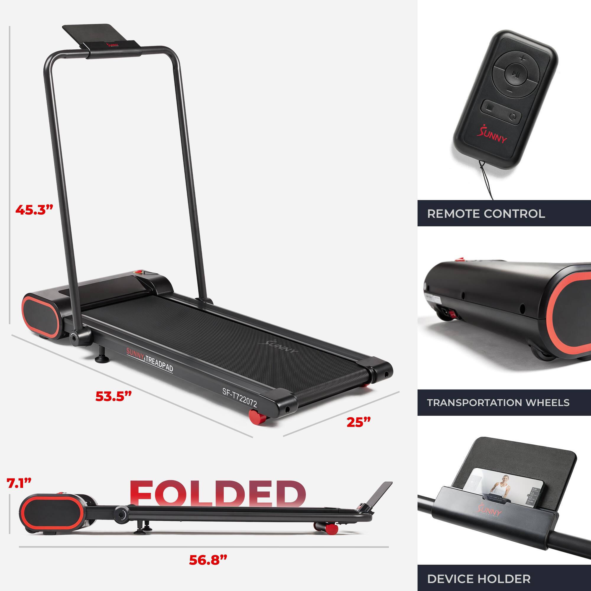 SUNNY TREADPAD, 45.3" REMOTE CONTROL, 53.5" TRANSPORTATION WHEELS, 7.1" FOLDED, 56.8" DEVICE HOLDER