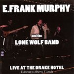 Front Standard. Live at the Drake Hotel [CD].