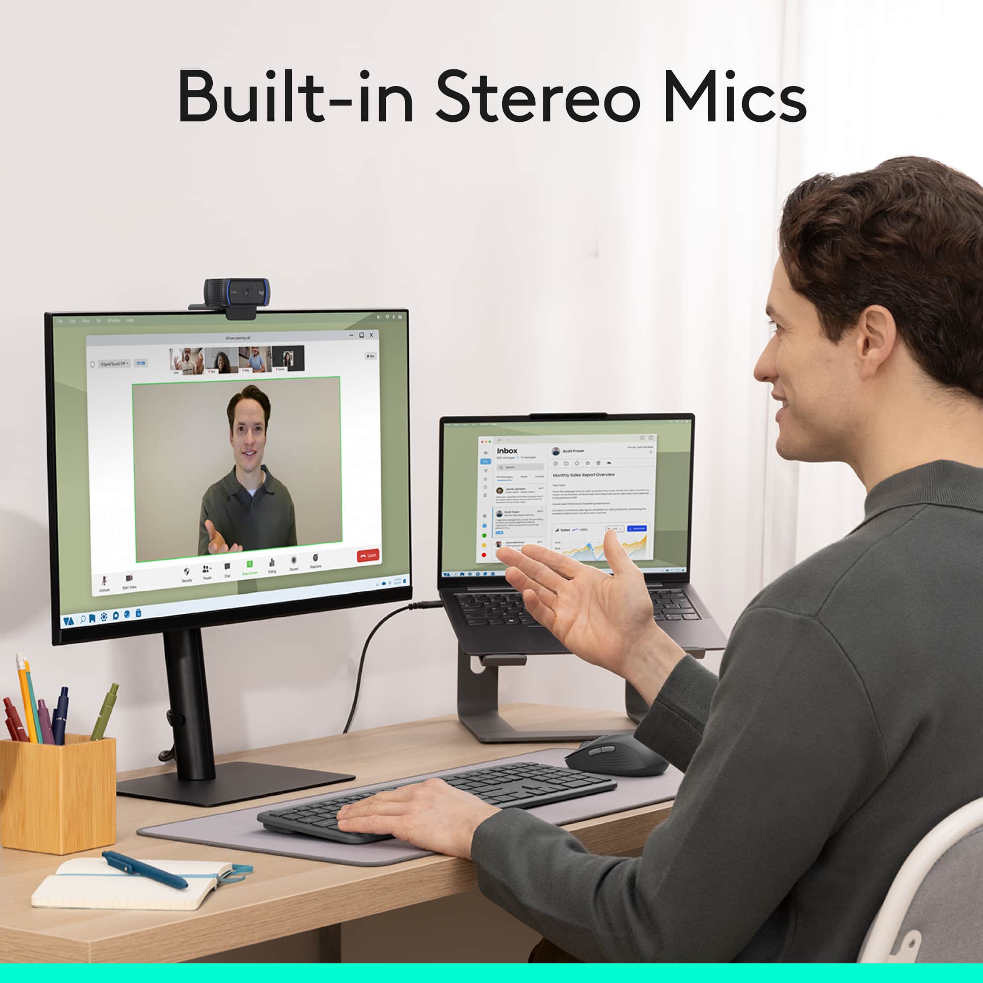 Built-in Stereo Mics ...