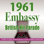 Front Standard. Embassy British Hit Parade: 1961 [CD].