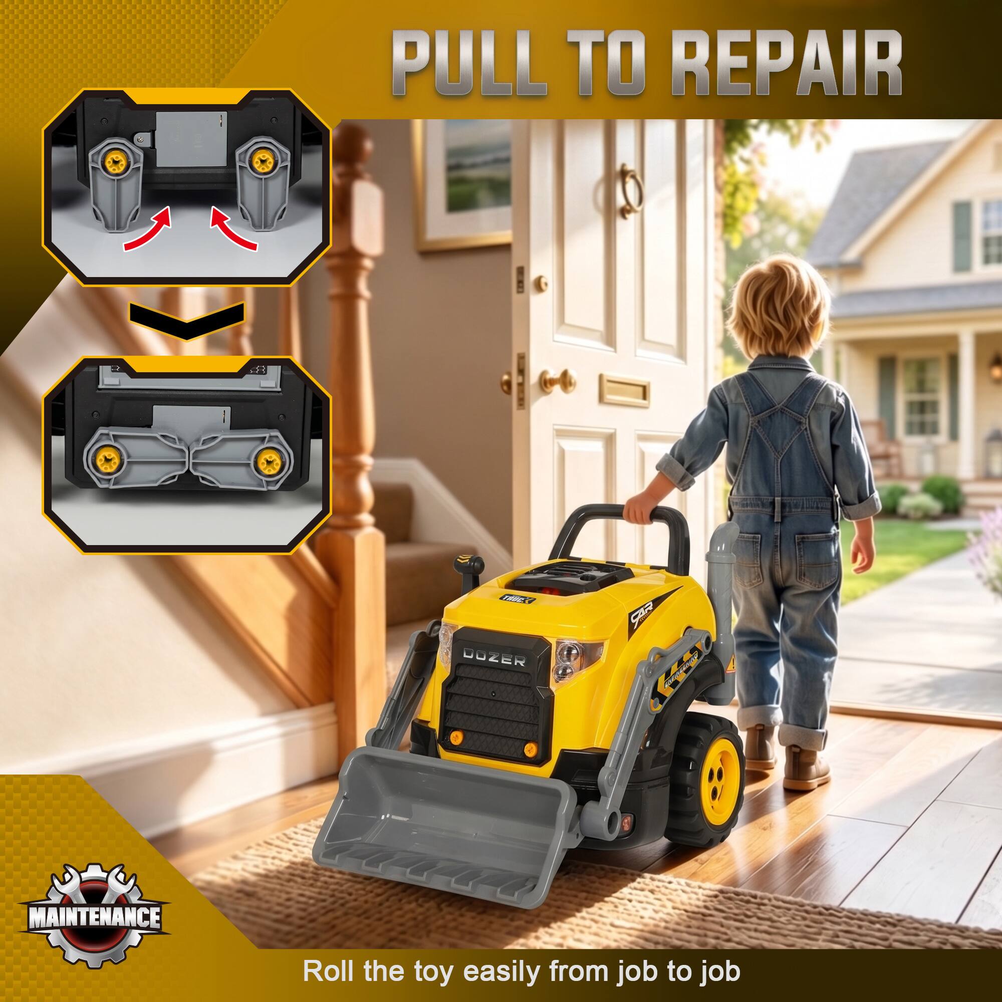 PULL TO REPAIR  
FREE DOZER  
CAR  
MAINTENANCE  
Roll the toy easily from job to job