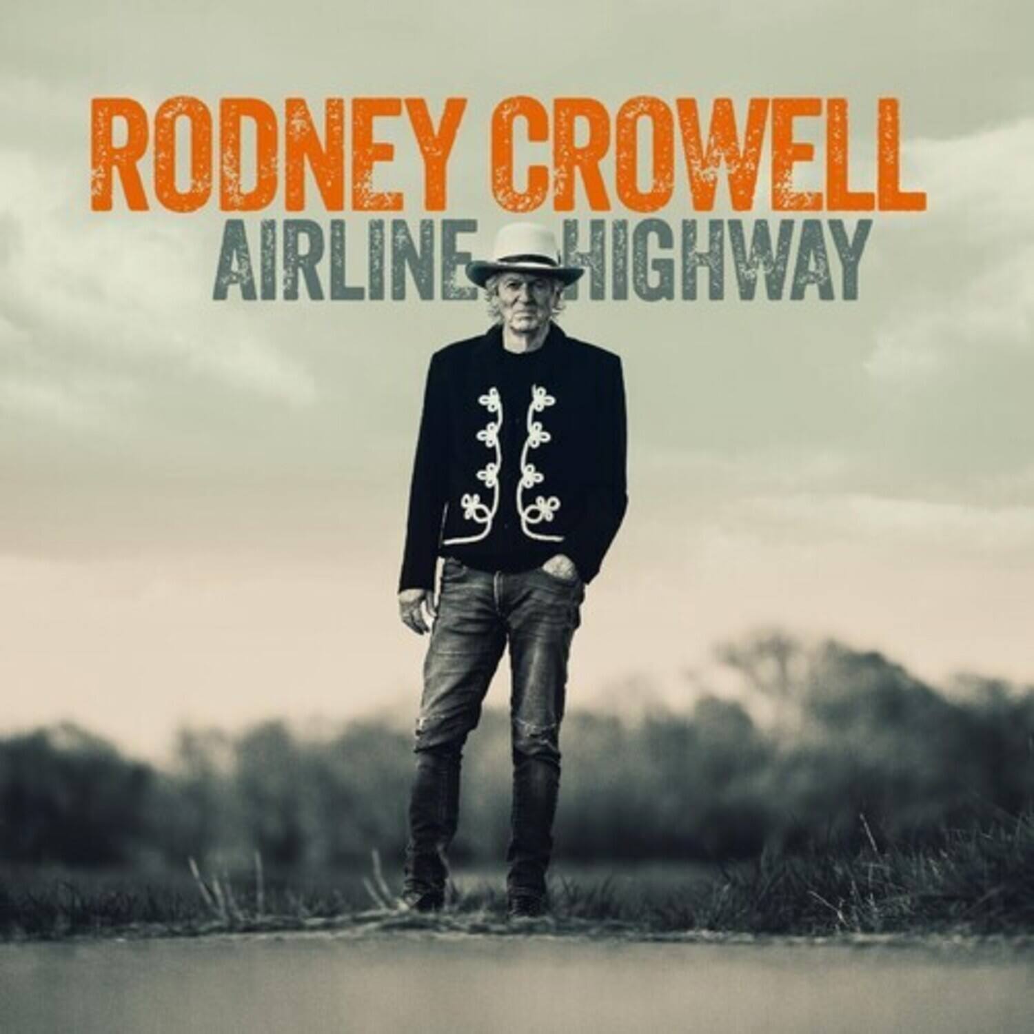 RODNEY CROWELL  
AIRLINE HIGHWAY