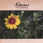 Front Standard. Kiwani: The Awakening [CD].