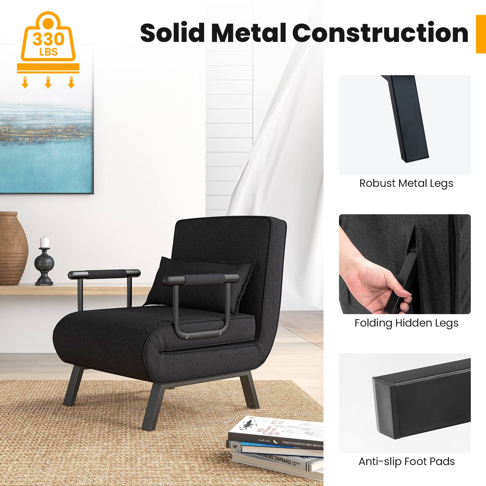 Solid Metal Construction

330 LBS

- Robust Metal Legs
- Folding Hidden Legs
- Anti-slip Foot Pads