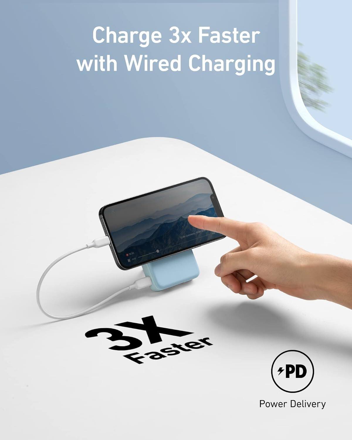 Charge 3x Faster with Wired Charging

3X Faster

PD Power Delivery