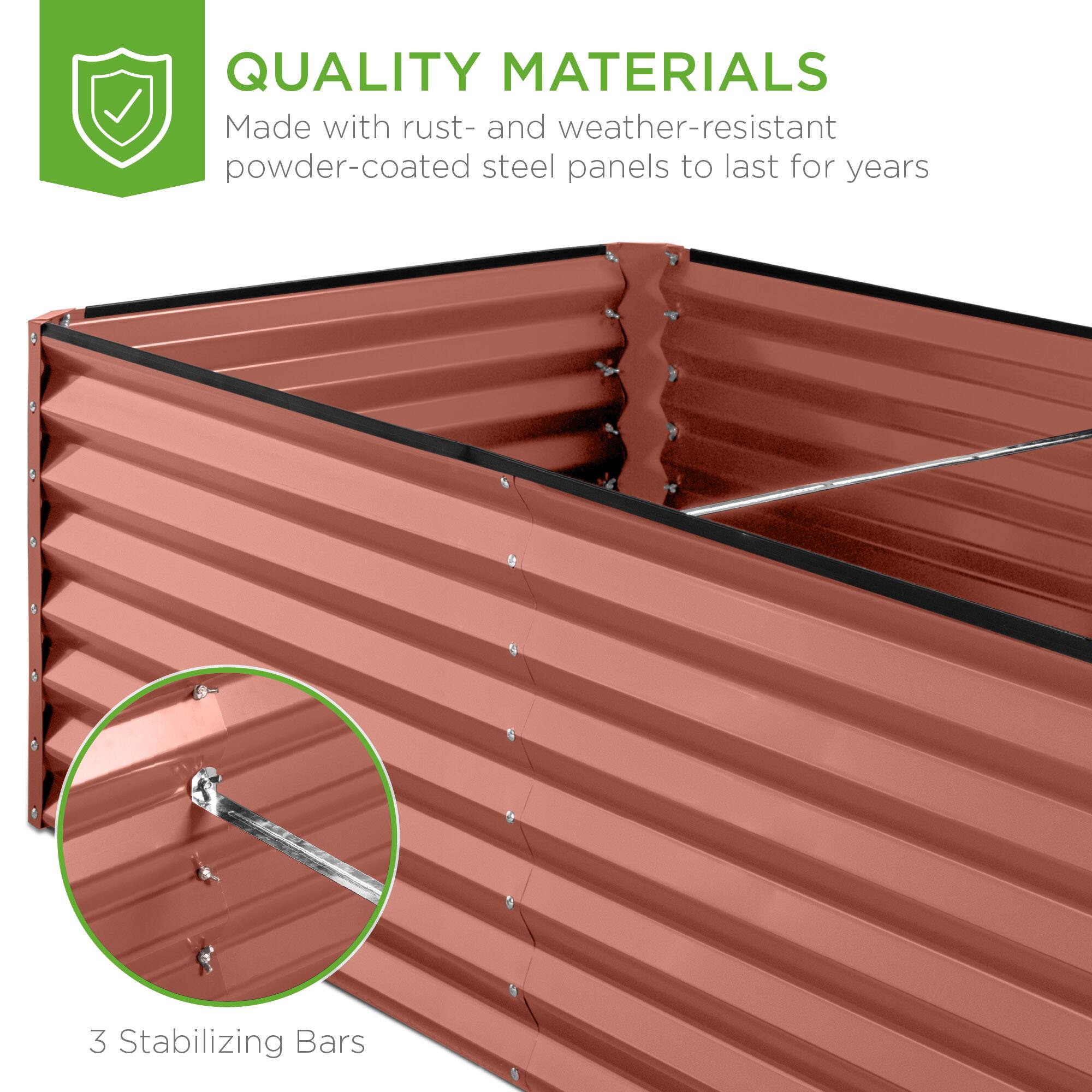 QUALITY MATERIALS  
Made with rust- and weather-resistant powder-coated steel panels to last for years  

3 Stabilizing Bars