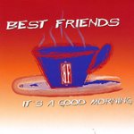 Front Standard. It's a Good Morning [CD].