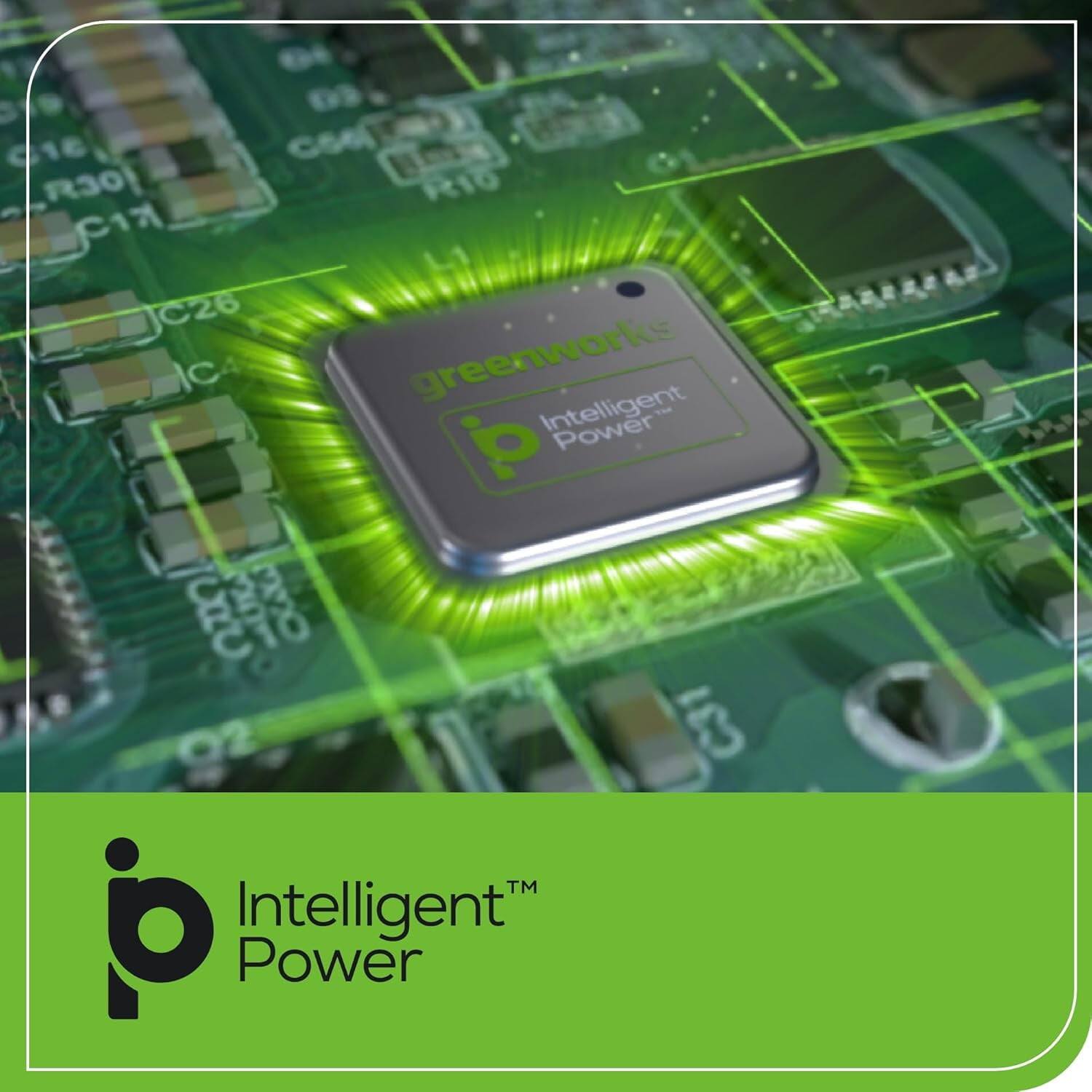 greenworks Intelligent Power™

Intelligent Power™