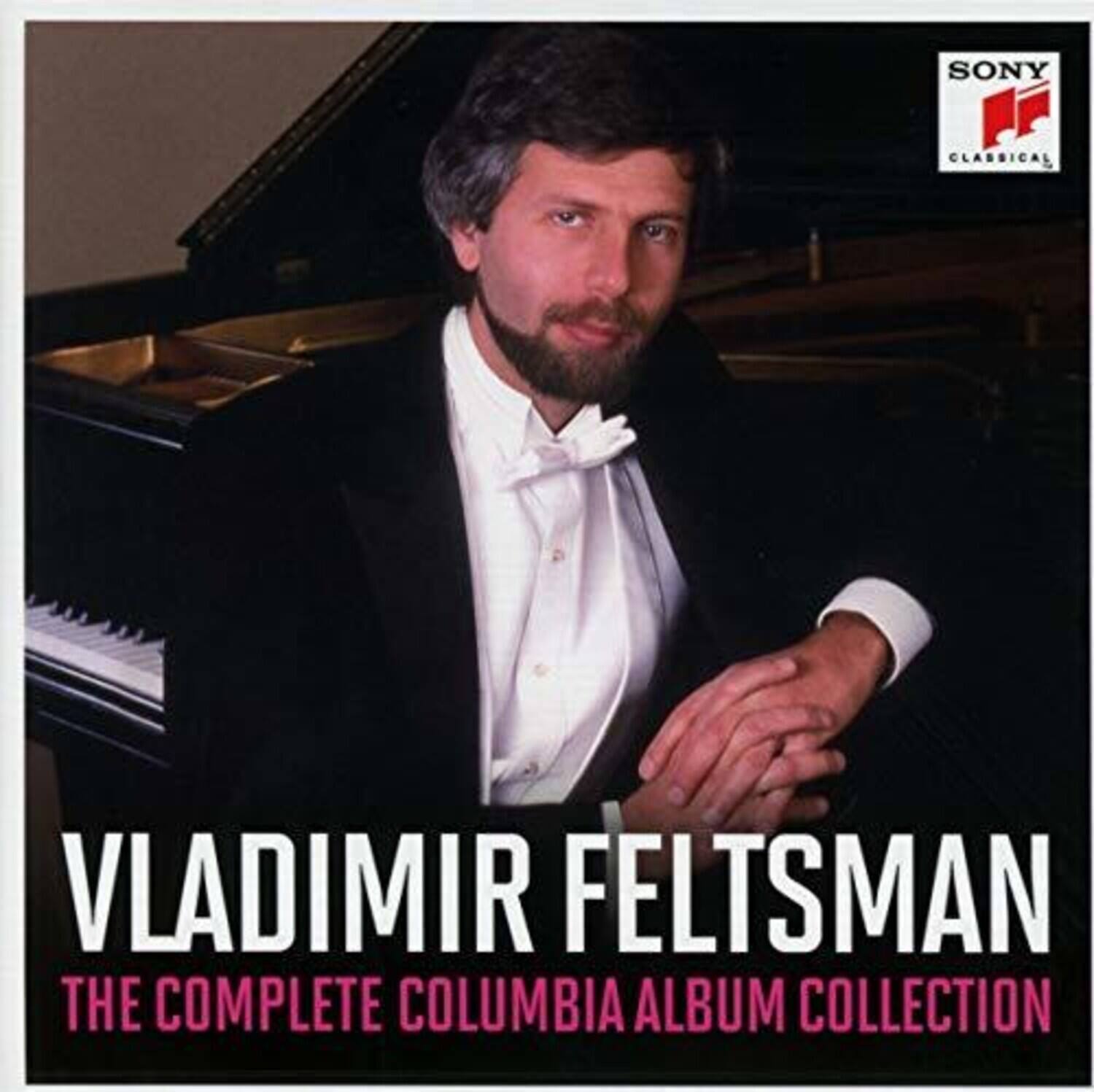 SONY CLASSICAL

VLADIMIR FELTSMAN

THE COMPLETE COLUMBIA ALBUM COLLECTION