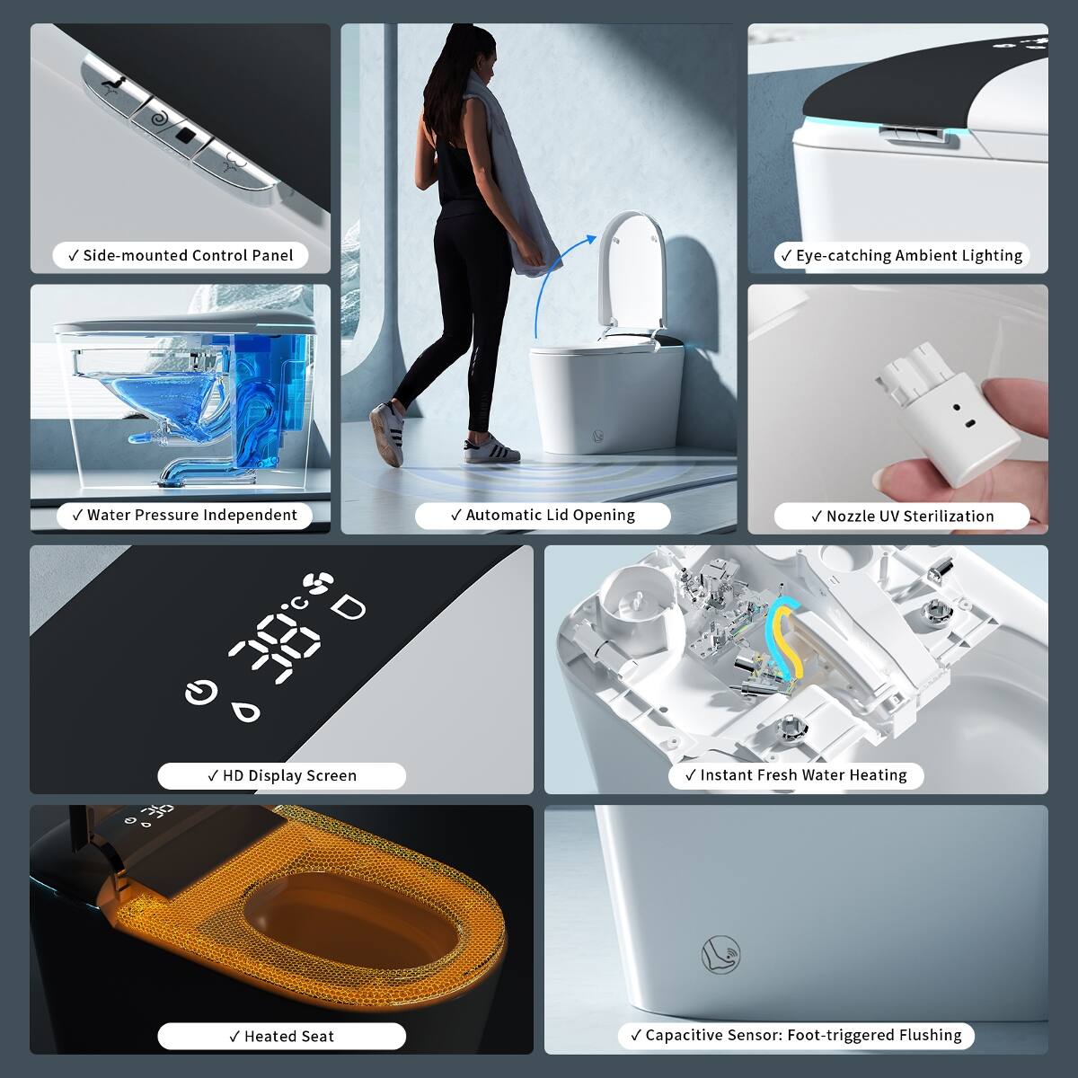- Side-mounted Control Panel
- Eye-catching Ambient Lighting
- Water Pressure Independent
- Automatic Lid Opening
- Nozzle UV Sterilization
- HD Display Screen
- Instant Fresh Water Heating
- Heated Seat
- Capacitive Sensor: Foot-triggered Flushing