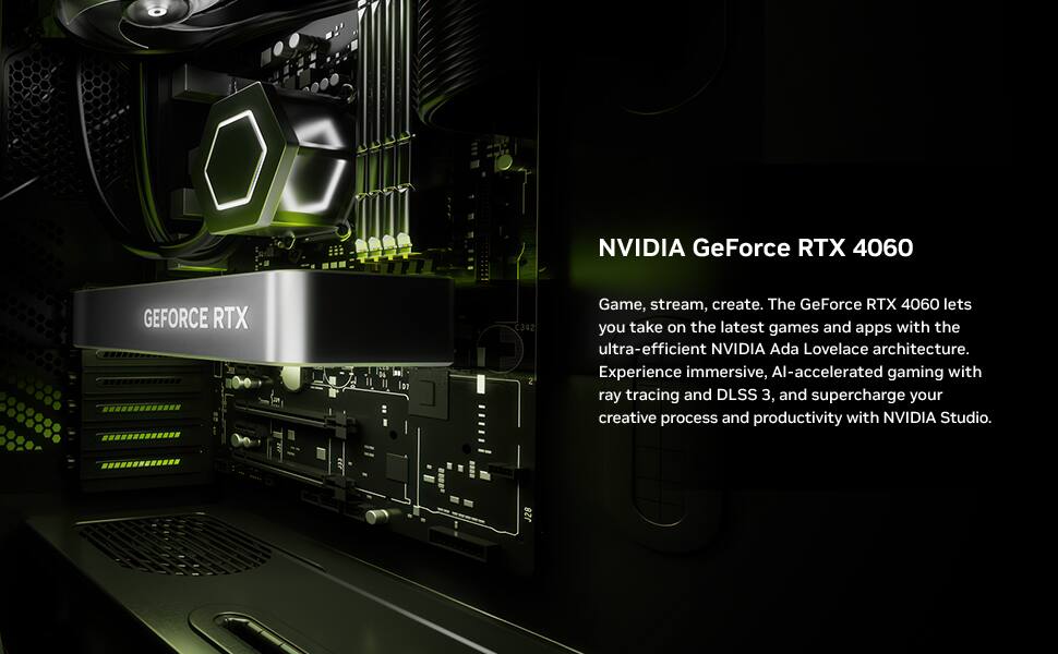 NVIDIA GeForce RTX 4060

Game, stream, create. The GeForce RTX 4060 lets you take on the latest games and apps with the ultra-efficient NVIDIA Ada Lovelace architecture. Experience immersive, AI-accelerated gaming with ray tracing and DLSS 3, and supercharge your creative process and productivity with NVIDIA Studio.