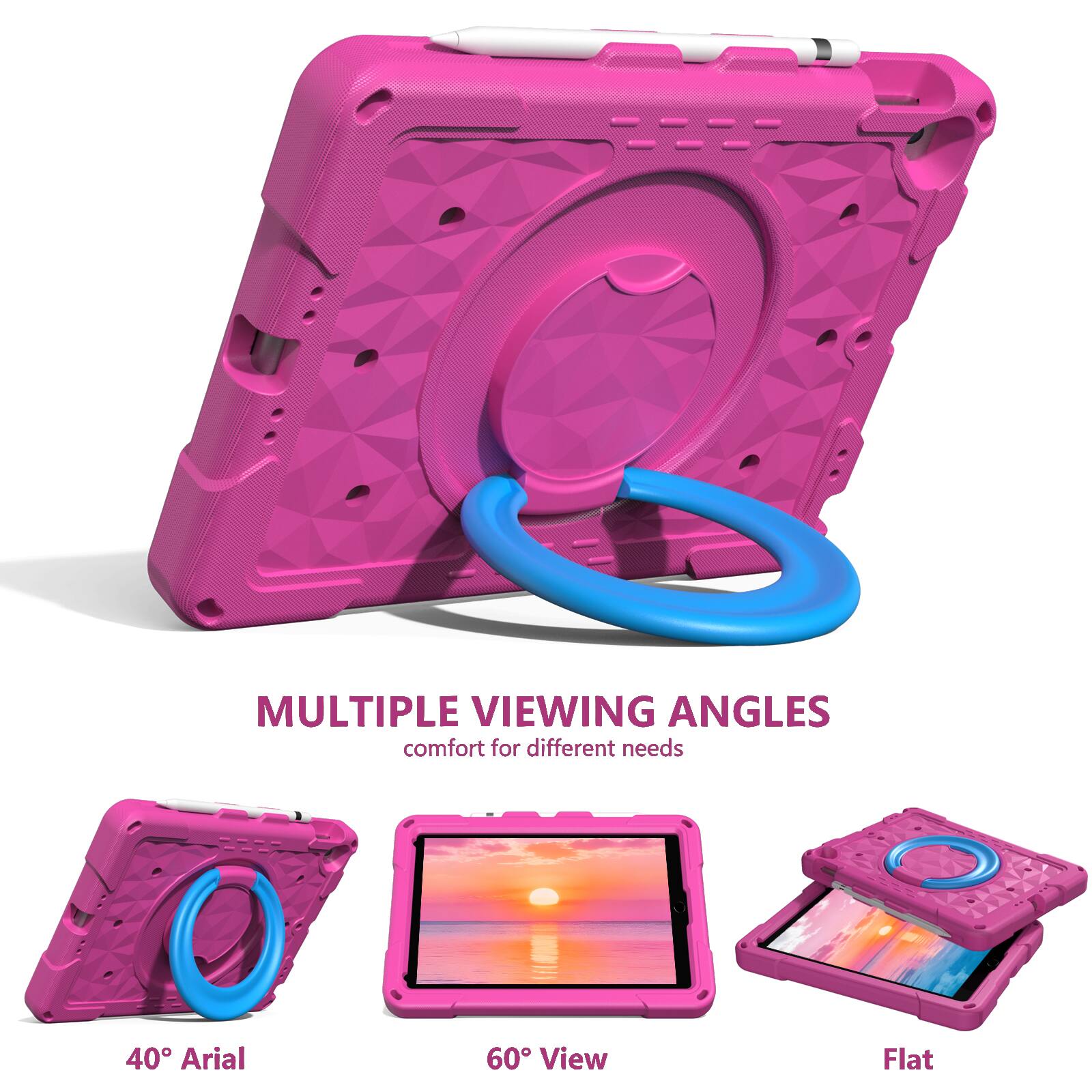 MULTIPLE VIEWING ANGLES  
comfort for different needs  
40° Aerial  
60° View  
Flat