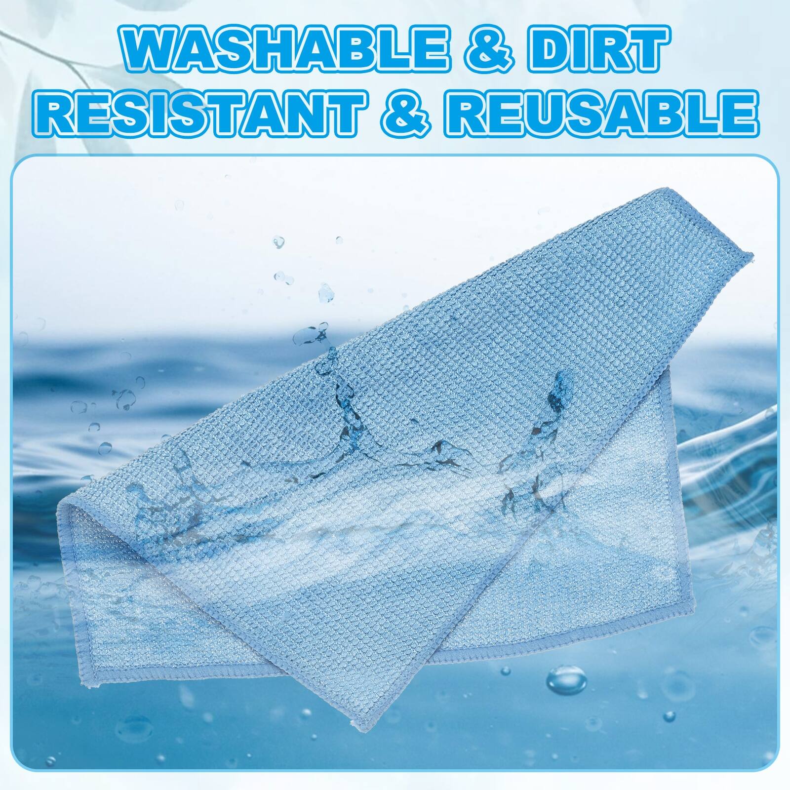 WASHABLE & DIRT RESISTANT & REUSABLE