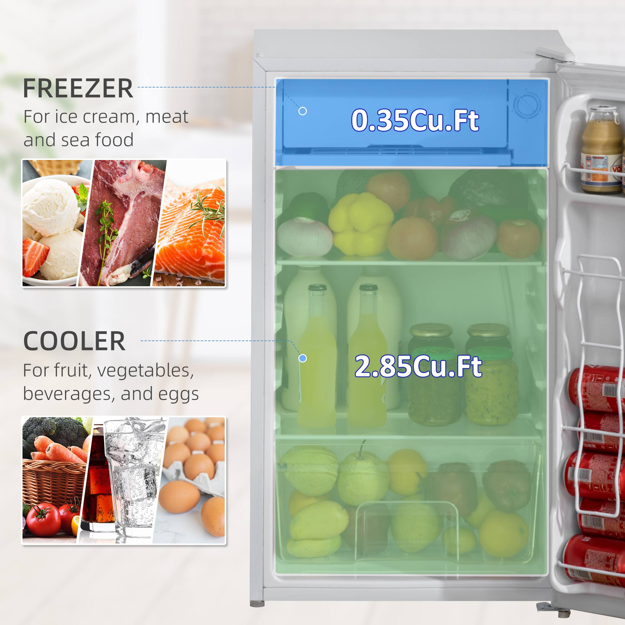 FREEZER  
For ice cream, meat and sea food  
0.35Cu.Ft  

COOLER  
For fruit, vegetables, beverages, and eggs  
2.85Cu.Ft