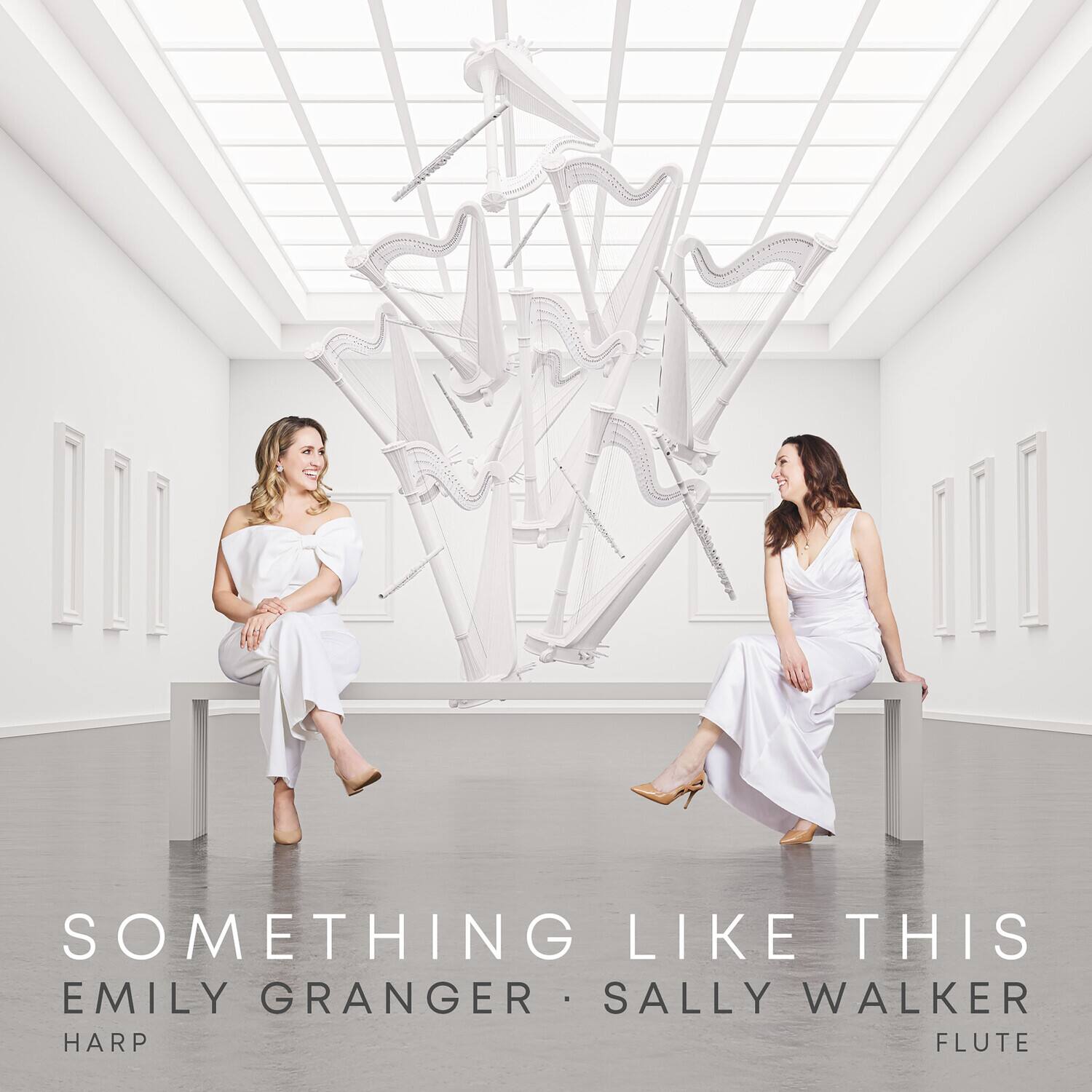 SOMETHING LIKE THIS  
EMILY GRANGER  
HARP  

SALLY WALKER  
FLUTE
