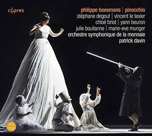 cypress  
philippe boesmans | pinocchio  
stéphane degout | vincent le texier  
chloé briot | yann beuron  
julie boulianne | marie-eve munger  
orchestre symphonique de la monnaie  
patrick davin  
2CD 1DVD