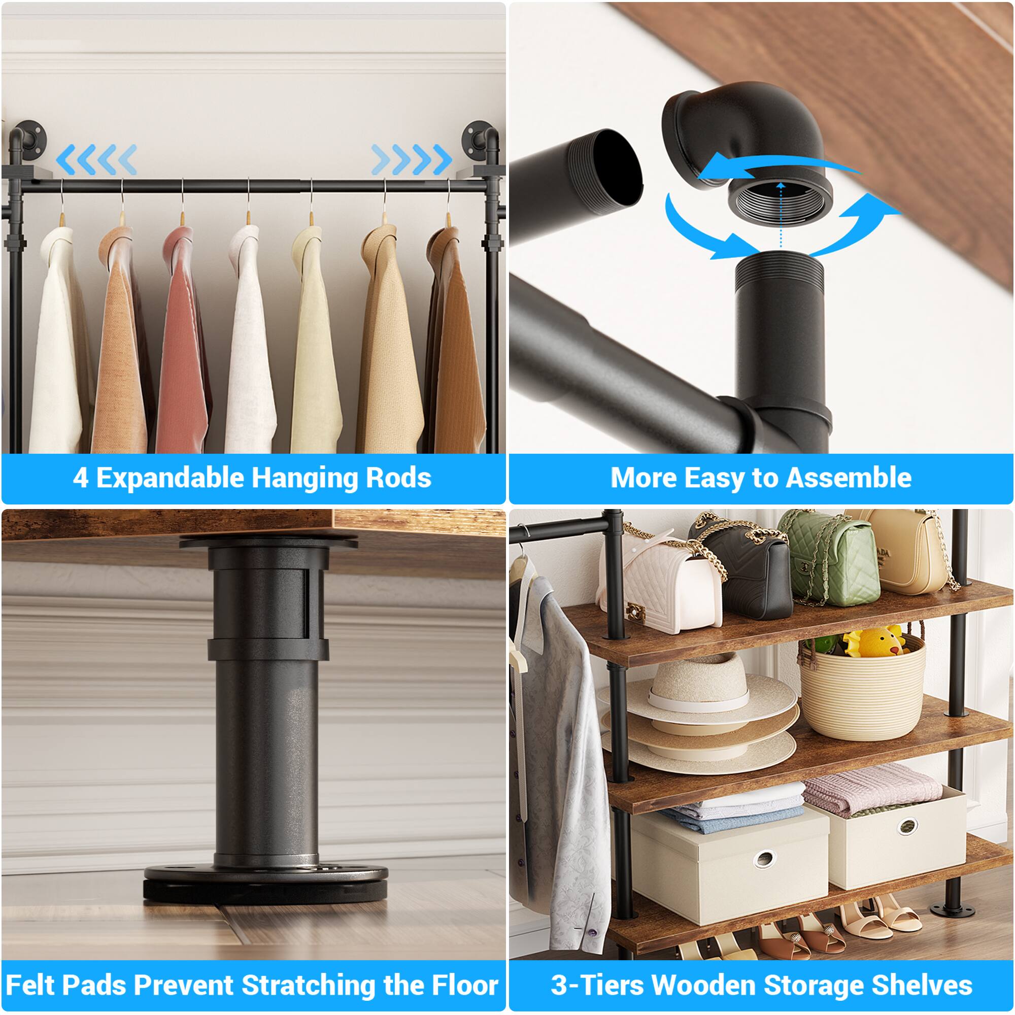 4 Expandable Hanging Rods  
More Easy to Assemble  
Felt Pads Prevent Stratching the Floor  
3-Tiers Wooden Storage Shelves