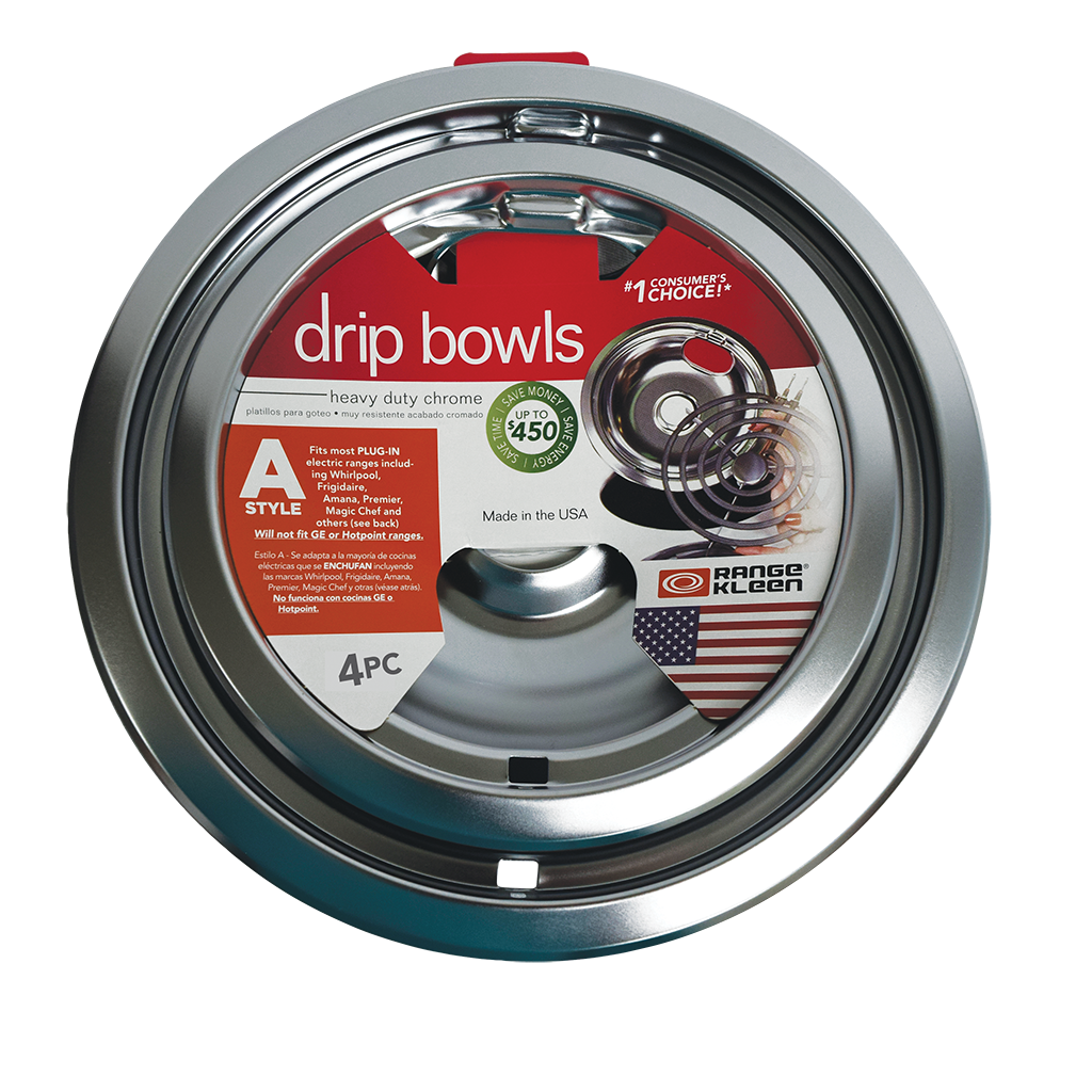 **drip bowls**

**CONSUMER'S #1 CHOICE!**

**heavy duty chrome**

**SAVE MONEY**

**450**

**Fits most PLUG-IN electric ranges**

**A STYLE**

**Will not fit GE or Hotpoint ranges.**

**Made in the USA**

**RANGE KLEEN**

**4PC**

**plátinos para goteo - muy resistente acabado cromado**

**Eston A - Se adapta a la mayoría de cocinas eléctricas que enchufan, incluyendo Frigidaire, Amana, Premier, Magic Chef y otros (ver atrás). No se adapta a cocinas de GE o Hotpoint.**

**Fits most PLUG-IN electric ranges, including Frigidaire, Amana, Premier, Magic Chef and others (see back). Will not fit GE or Hotpoint ranges.**

**Made in the USA**