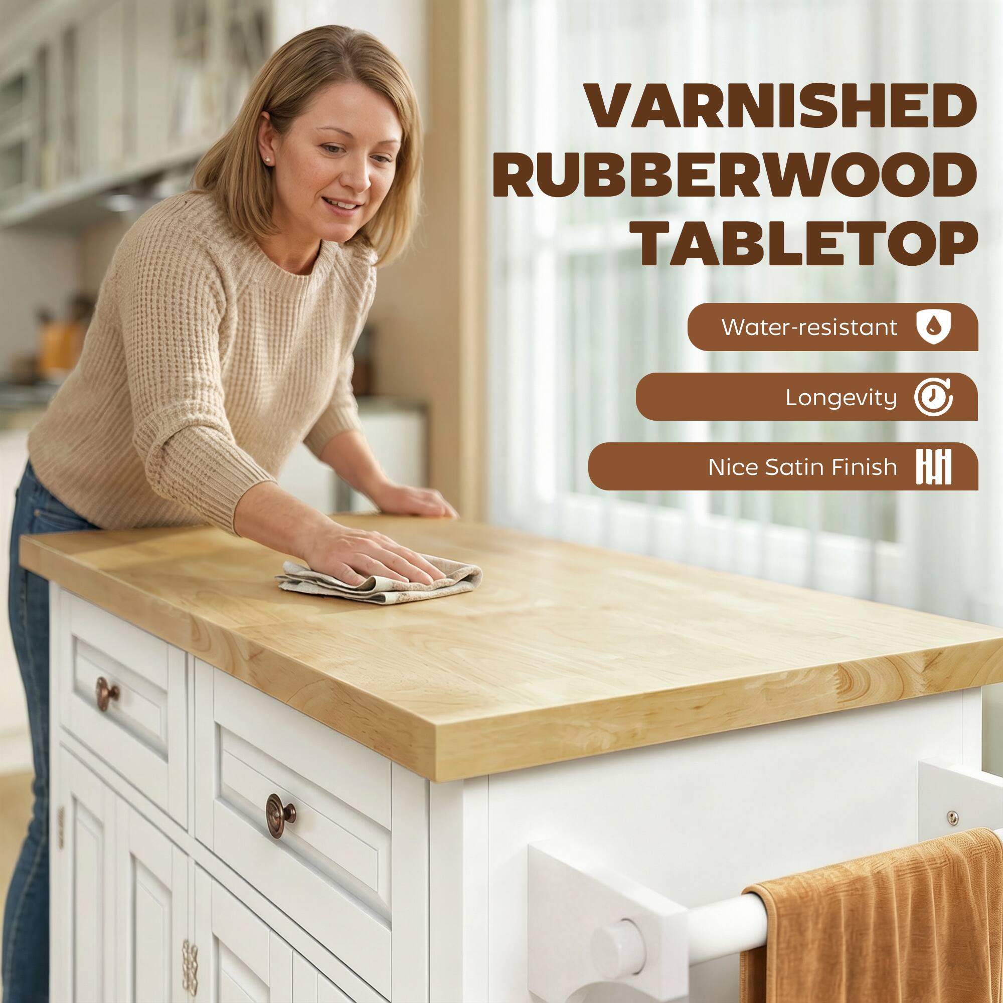 VARNISHED RUBBERWOOD TABLETOP

- Water-resistant
- Longevity
- Nice Satin Finish