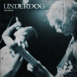 Underdog - Matchless - VINYL LP