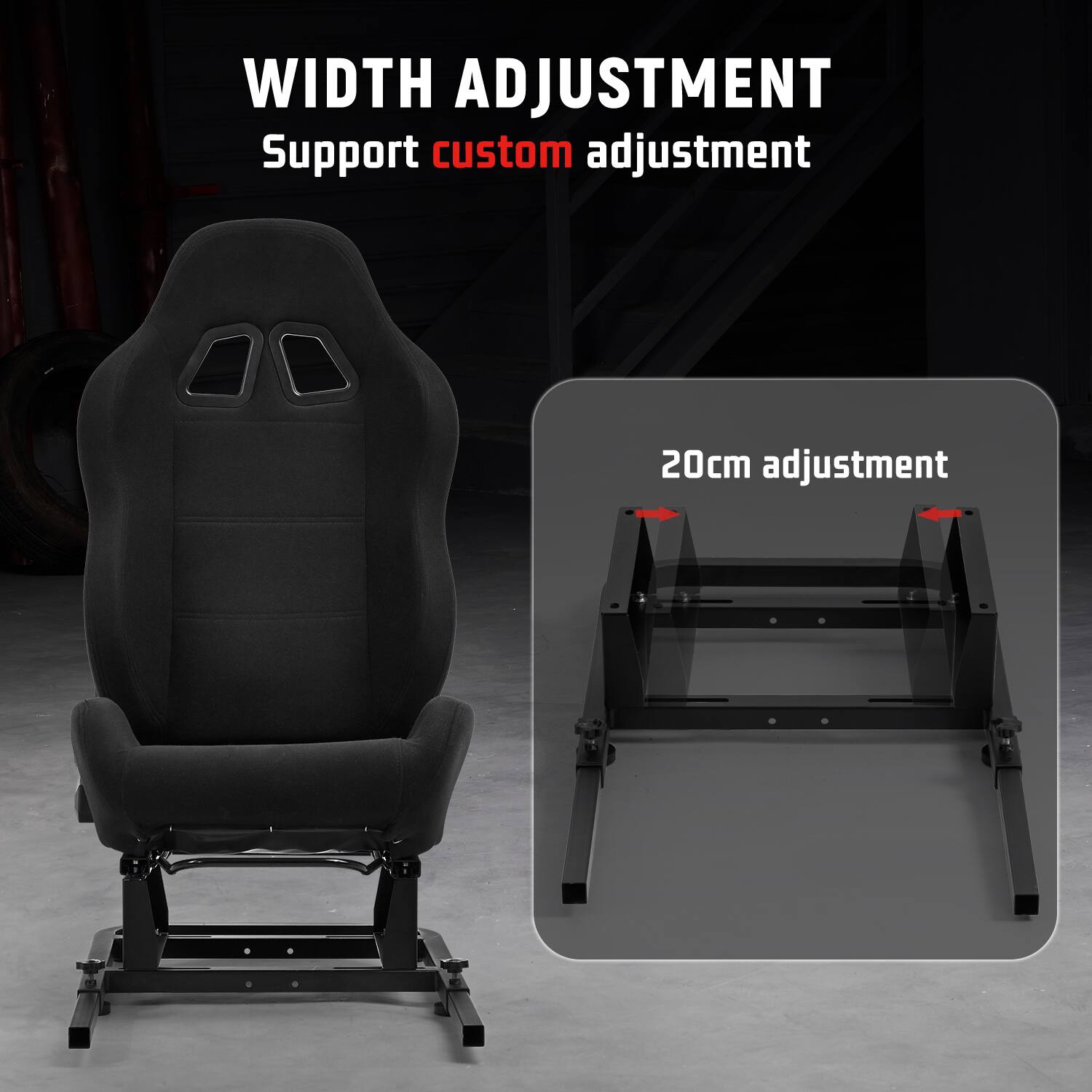 WIDTH ADJUSTMENT  
Support custom adjustment  
20cm adjustment