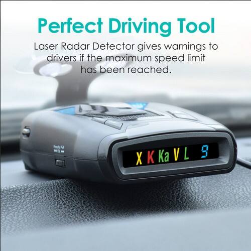 Perfect Driving Tool  
Laser Radar Detector gives warnings to drivers if the maximum speed limit has been reached.  

XKKaVL 9