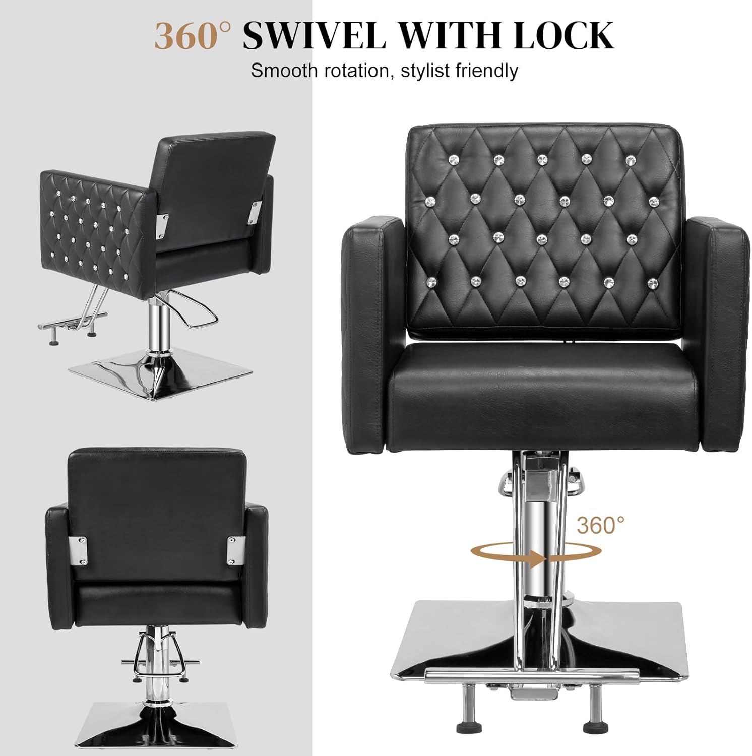 360° SWIVEL WITH LOCK  
Smooth rotation, stylist friendly