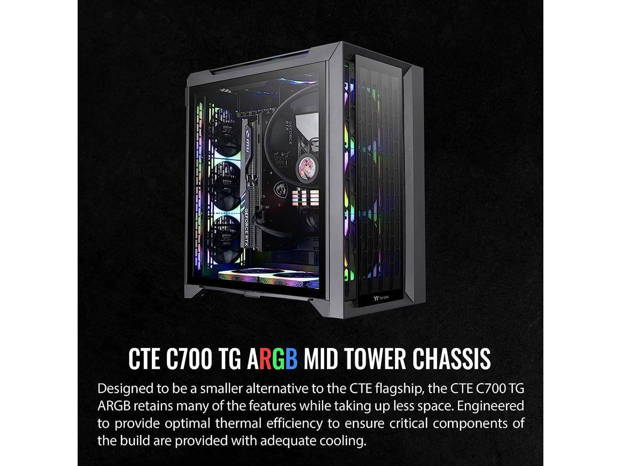 CTE C700 TG ARGB MID TOWER CHASSIS

Designed to be a smaller alternative to the CTE flagship, the CTE C700 TG ARGB retains many of the features while taking up less space. Engineered to provide optimal thermal efficiency to ensure critical components of the build are provided with adequate cooling.