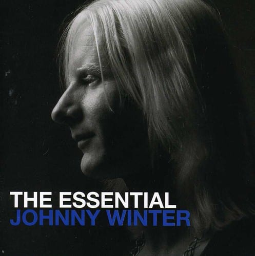 THE ESSENTIAL JOHNNY WINTER