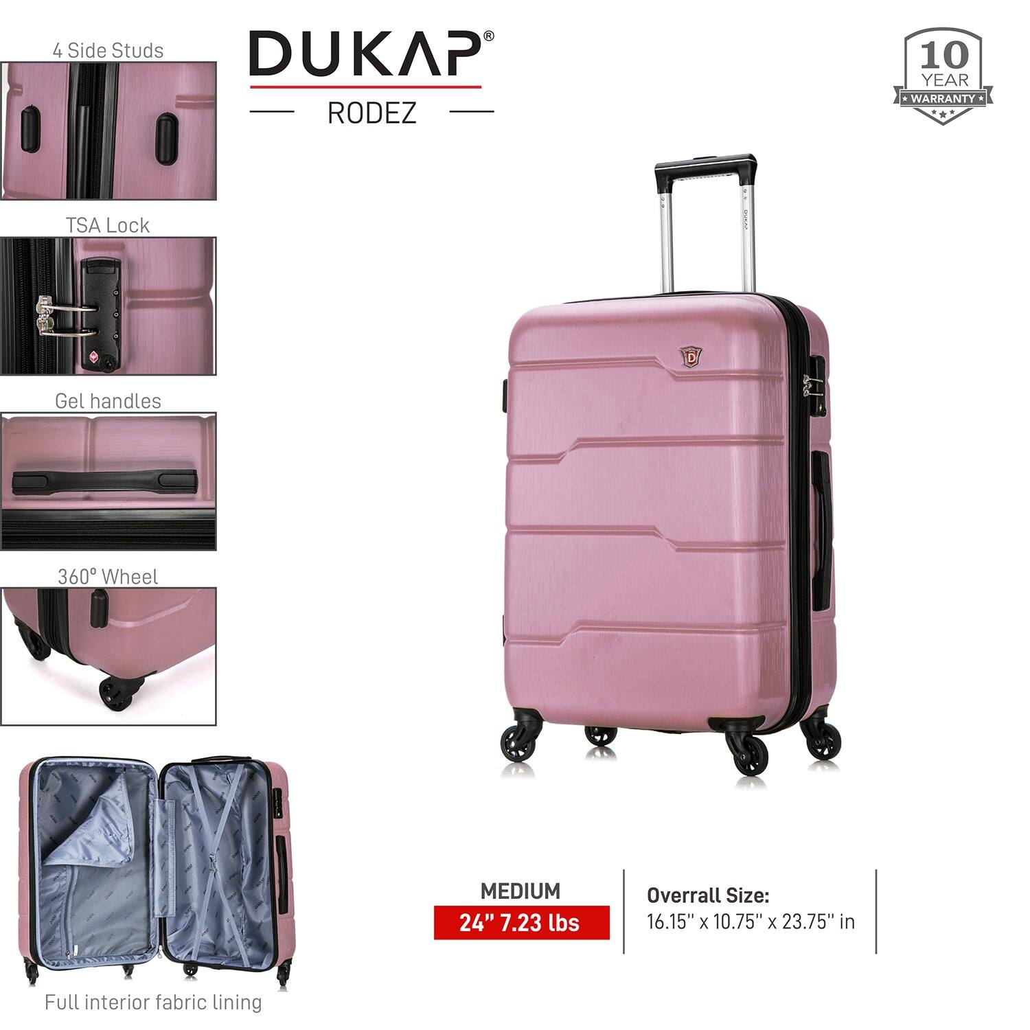- 4 Side Studs
- TSA Lock
- Gel Handles
- 360° Wheel
- Full interior fabric lining

DUKAP RODEZ

10 YEAR WARRANTY

MEDIUM
24" 7.23 lbs

Overall Size: 16.15" x 10.75" x 23.75" in