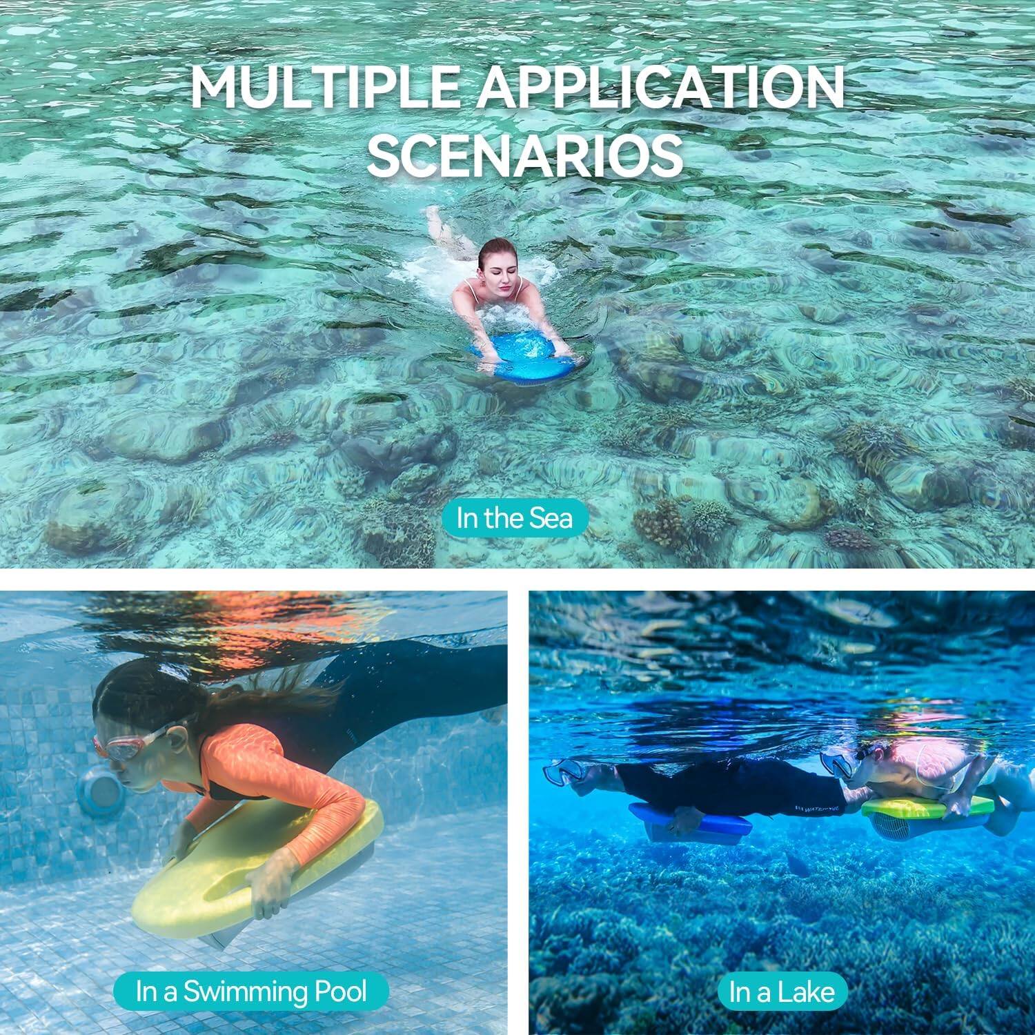 MULTIPLE APPLICATION SCENARIOS

In the Sea
In a Swimming Pool
In a Lake