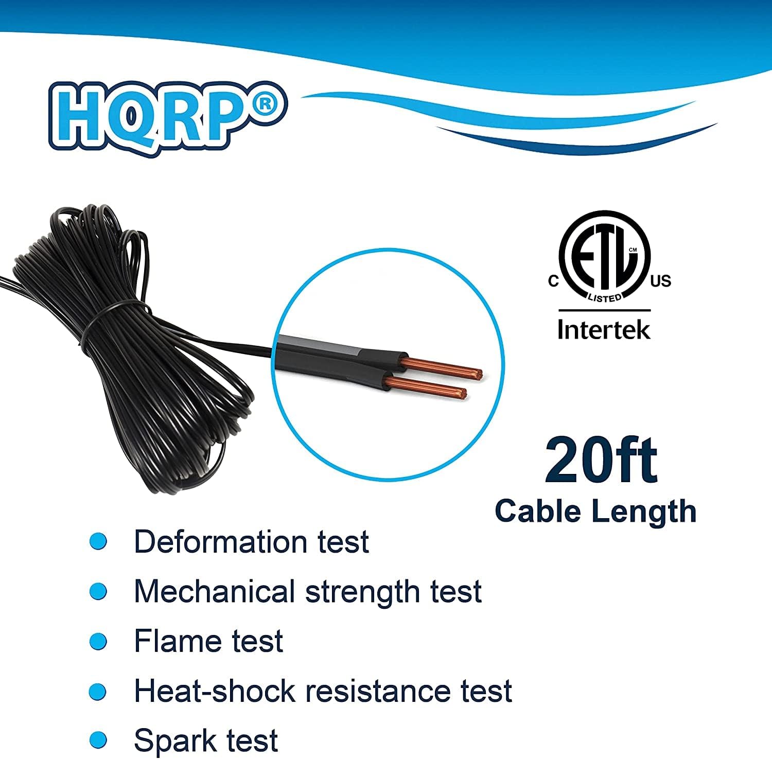 HQRP IM ETD US LISTED Intertek 20ft Cable Length Deformation test Mechanical strength test Flame test Heat-shock resistance test Spark test