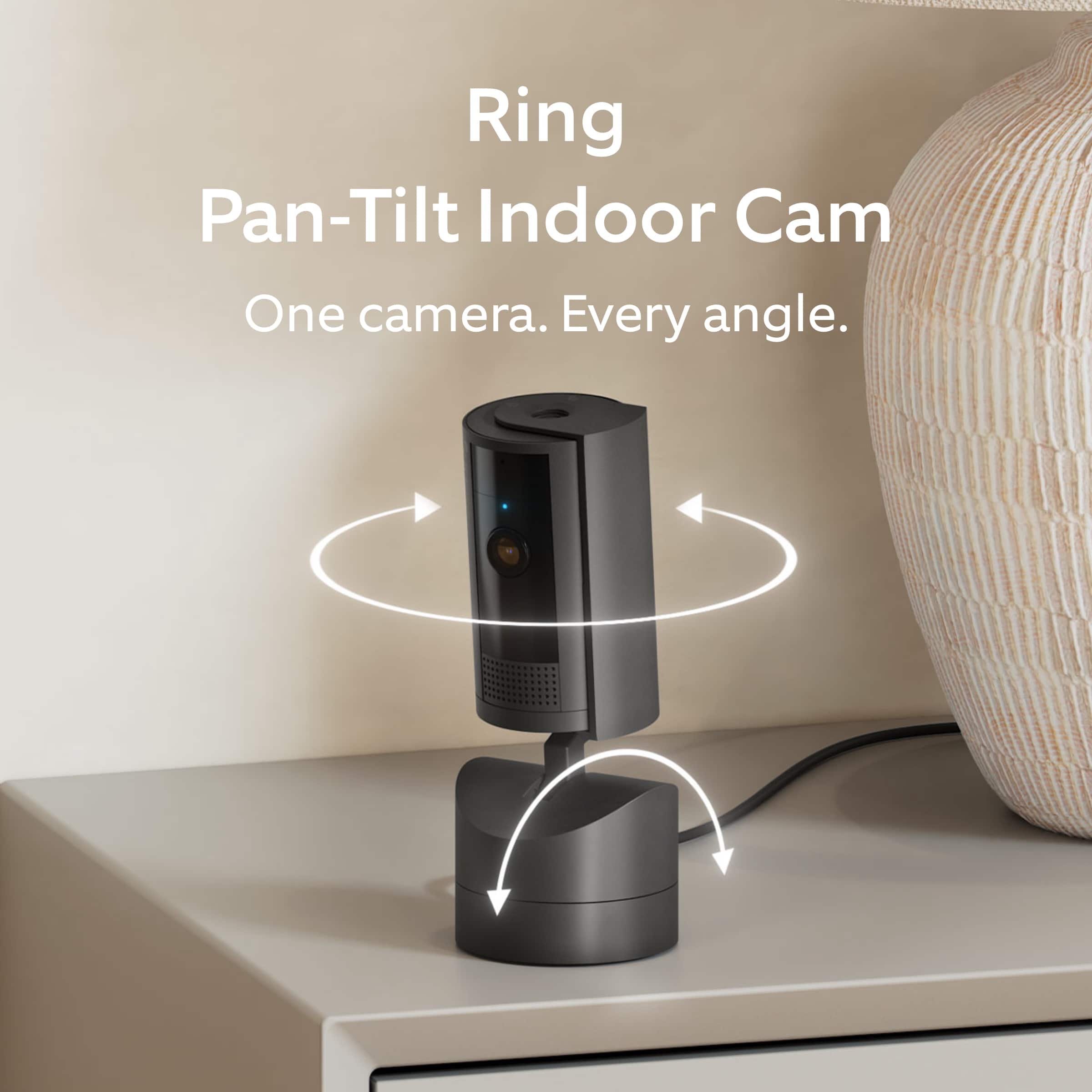 Ring Pan-Tilt Indoor Cam: One Camera. Every Angle.